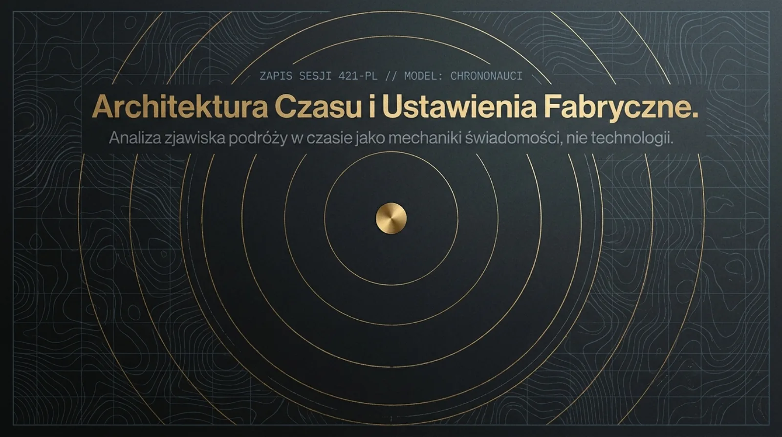 Architektura chrononautów