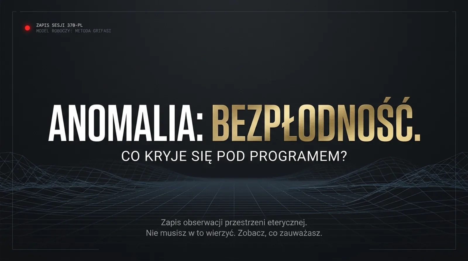 Anomalia: bezpłodność